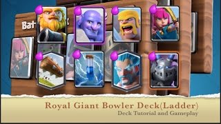 Royal Giant Bowler Deck  Recommended Deck for Ladder [upl. by Corly]