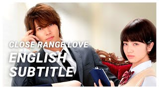 ENG SUB CLOSE RANGE LOVE  Japanese Full Movie [upl. by Boudreaux]