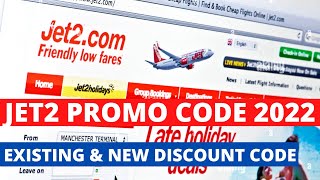 Jet2 Promo Code 2022  Jet2 Flight Promo Code 2022 [upl. by Aljan]