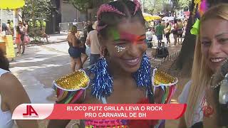 Bloco Putz Grilla leva o Rock pro Carnaval de BH [upl. by Suoiradal]