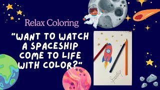 Coloring a Cool Spaceship 🚀 Fun for All Ages [upl. by Walther]