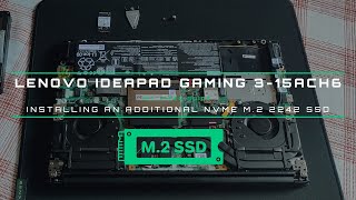 Lenovo Ideapad Gaming 315ACH6  Installing m2 NVMe PCIe 2242 512GB SSD [upl. by Egarton]