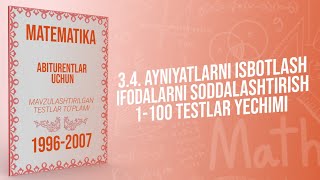 AXBOROTNOMA AYNIYATNI ISBOTLASH IFODALARNI SODDALASHTIRISH 1100 TESTLAR YECHIMI [upl. by Kerge]