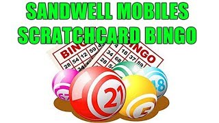 SANDWELL MOBILES SCRATCHCARD BINGO [upl. by Gnouc932]