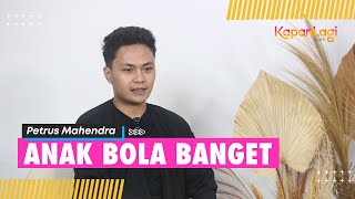 KapanLagiKepo  Mahen Ternyata Anaknya Bola Banget Pernah Ikut SSB [upl. by Odlaner]