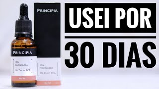 Niacinamida PRINCIPIA  Teste 30 DIAS  The Ordinary Nacional Skincare [upl. by My450]