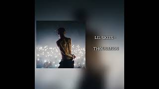 Lil Skies  Thousands sped up [upl. by Pernell]