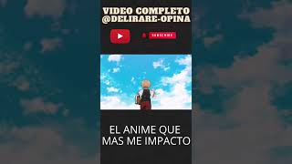 EL ANIME QUE MAS ME IMPACTO anime redoofhealer [upl. by Namruht]