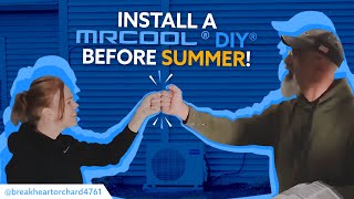 Install a MRCOOL® DIY® BEFORE Summer [upl. by Nauqad]