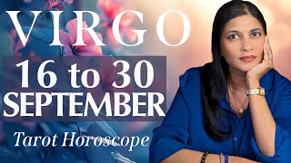 VIRGO Tarot reading from 16 to 30 September 2024 [upl. by Irtak]