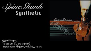 SpineShank  Synthetic Guitar Cover [upl. by Wenda]