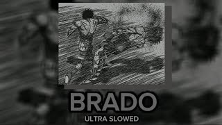 BRADO ULTRA SLOWEDREVERB SXID [upl. by Arbed]