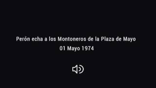 Perón echa a los Montoneros de la Plaza de Mayo  01 Mayo 1974 [upl. by Imoyaba]