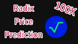 Radix Will Reach the Price of 4  XRD Price Prediction [upl. by Oivlis278]