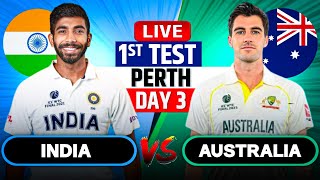 Live IND Vs AUS 1st Test Match Day 3  Cricket Match Today  IND vs AUS live 1st innings livescore [upl. by Novert]