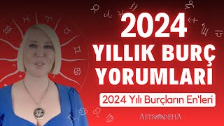 2024 Yıllık Burç Yorumları  2024 Burçlara Genel Bakış ve Burçların Enleri [upl. by Einhpets]