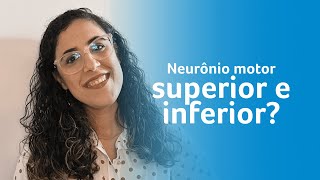 Essas são as funções do neurônio motor superior e inferior  Fisiovital [upl. by Yaakov]