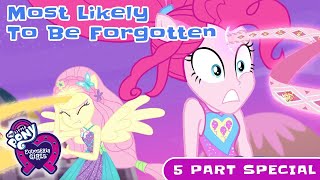 Equestria Girls  Better Together Most Likely To Be Forgotten  ALL PARTS  My Little Pony MLPEG [upl. by Dominick]