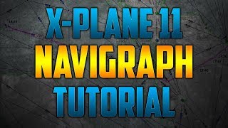 XPlane 11  Navigraph [upl. by Awhsoj]