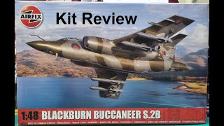 148 Airfix Blackburn Buccaneer S2B Kit Review [upl. by Sayette]