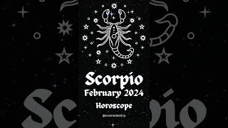 Scorpio Horoscope February 2024 ♏️ Career Money Love shorts scorpio [upl. by Guimar]