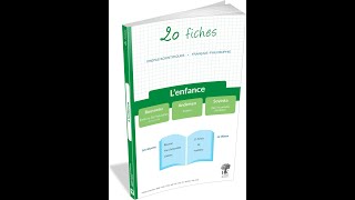 20 fiches de français sur le thème « Lenfance » prépas scientifiques [upl. by Irrep208]