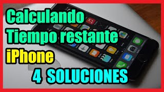 Error Calculando Tiempo restante en iPhone I 4 Soluciones 2024 [upl. by Lore]