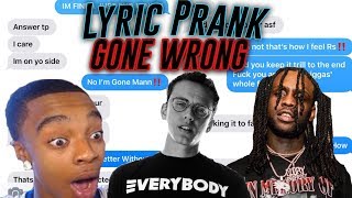 Logic18002738255 SONG LYRIC PRANK ON MY FRIEND GONE TERRIBLY WRONG FTChief KeefFlight [upl. by Ssilem]