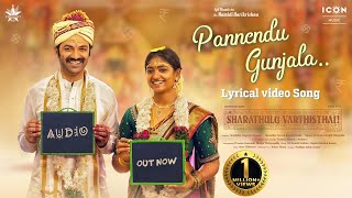 Pannendu Gunjala Lyrical Song  Sharathulu Varthisthai  Chaitanya Rao Bhoomi Shetty Kumara Swamy [upl. by Allerbag]