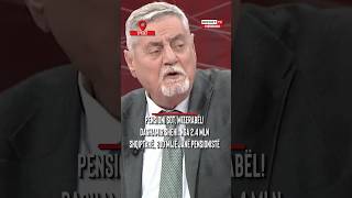 Pensioni sot mizerabël Dashamir Shehi Nga 24 mln shqiptarë 800 mijë janë pensionistë [upl. by Gnol443]