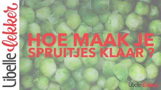 How to spruitjes klaarmaken [upl. by Jaco]