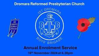 Boys Brigade Enrolment Service 10th November 2024 [upl. by Laikeze374]