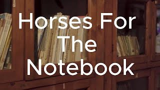 Horses For The Notebook 8th September [upl. by Bridwell836]