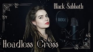 Black Sabbath  Headless Cross COVER  Svetlana Komarova [upl. by Nirak]