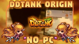 DDTANK ORIGIN  COMO JOGAR DDTANK ORIGIN NO PC  COMO JOGAR DDTANK MOBILE NO PC  DDTANK ORIGIN PC [upl. by Eillod]