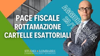 PACE FISCALE amp ROTTAMAZIONE CARTELLE ESATTORIALI  Ultimissime novità [upl. by Neda]