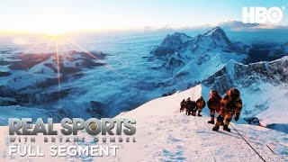 Glory or Death Climbing Mount Everest Full Segment  Real Sports w Bryant Gumbel  HBO [upl. by Dranyer821]