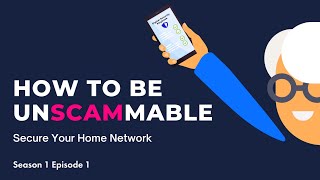 How to be Unscammable S1 EP1 [upl. by Collis]