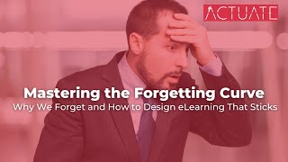 Why We Forget 90 of What We Learn Overcoming the Forgetting Curve [upl. by Oinegue]