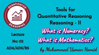 Tools for Quantitative Reasoning  Lecture 02  ADA  ADS  BS  BZU  UoS HEC QREA108 [upl. by Daph553]