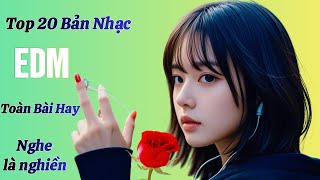 Top 20 ♫ EDM Mới Tình amp Tiền Nghe Là Nghiện Đạp Gió Lướt Sóng Trend Nhạc Trẻ 2024 Triệu View [upl. by Raine]