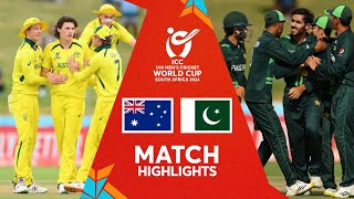 Australia v Pakistan  Semifinal Match Highlights  U19 CWC 2024 [upl. by Adama623]