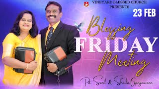 🔴🅻🅸🆅🅴 FRIDAY BLESSING MEETING 23th Feb 2024  Vineyard Blessed Church [upl. by Gisele]