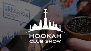 Jam Hookah  Hookah Club Show 2022 [upl. by Ianaj]