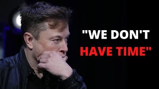 Elon Musk  WARNING We Must Leave Earth Now [upl. by Yliah]