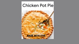 QUICK amp EASY CHICKEN POT PIE RECIPE [upl. by Davon747]