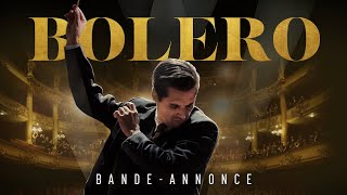 BOLERO  Bandeannonce [upl. by Slavin677]