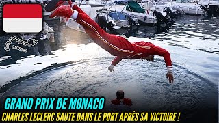 😂 CHARLES LECLERC SAUTE DANS LE PORT DE MONACO APRÈS SA VICTOIRE [upl. by Friedrick]