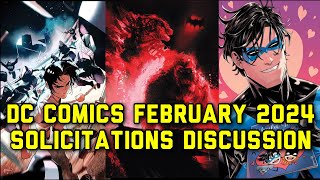 DC Comics February 2024 Solicitations Discussion [upl. by Latreece]