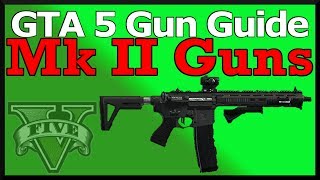 GTA 5 Mark 2 Guns Guide Stats Damage Changes amp How To Unlock [upl. by Asereht]